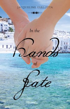 In the Hands of Fate (eBook, ePUB) - Varlotta, Jacqueline