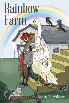 Rainbow Farm (eBook, ePUB) - Williams, Robert R