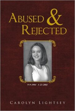 Abused & Rejected (eBook, ePUB) - Lightsey, Carolyn