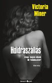 Holdraszállás