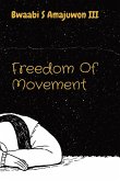 Freedom Of Movement