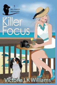 Killer Focus - Williams, Victoria Lk