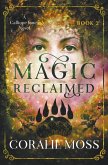 Magic Reclaimed