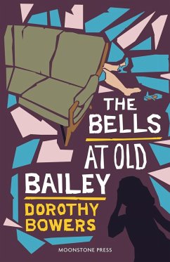 The Bells at Old Bailey - Bowers, Dorothy