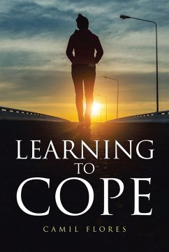 Learning to Cope (eBook, ePUB) - Flores, Camil