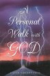 A Personal Walk With God (eBook, ePUB) - Bild 1