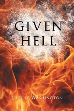 Given Hell (eBook, ePUB)