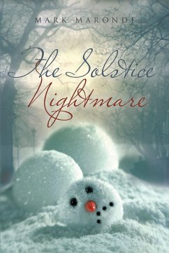 The Solstice Nightmare (eBook, ePUB) - Maronde, Mark