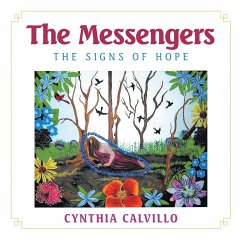 The Messengers-The Signs of Hope (eBook, ePUB) - Calvillo, Cynthia