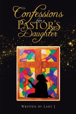 Confessions from a Pastor's Daughter (eBook, ePUB)
