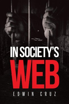 In Society's Web (eBook, ePUB) - Cruz, Edwin