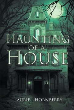 Haunting of a House (eBook, ePUB)