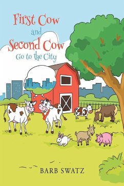 First Cow and Second Cow Go to the City (eBook, ePUB)