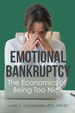 Emotional Bankruptcy (eBook, ePUB)
