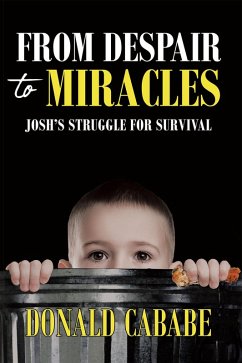 From Despair to Miracles (eBook, ePUB)