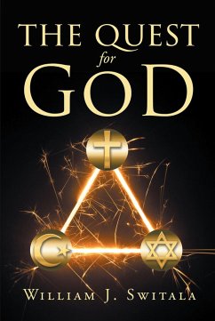 The Quest for God (eBook, ePUB) - Switala, William J.