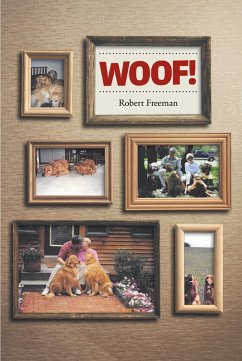 Woof! (eBook, ePUB) - Freeman, Robert