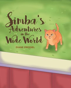 Simba's Adventures in the Wide World (eBook, ePUB) - Pressel, Diane