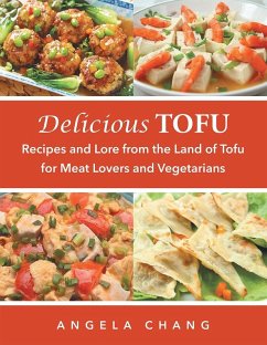 Delicious Tofu (eBook, ePUB) - Chang, Angela