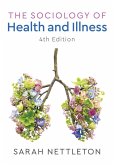 The Sociology of Health and Illness (eBook, ePUB)