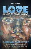 Love in the Present Tense (eBook, ePUB)