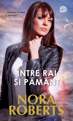 Intre rai si pamant (eBook, ePUB) - Roberts, Nora