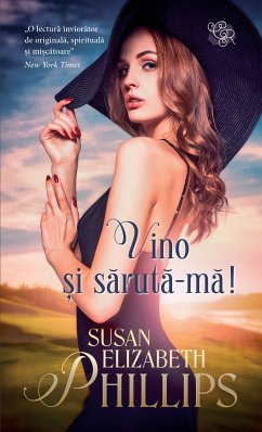 Vino si saruta-ma! (eBook, ePUB) - Phillips, Susan Elizabeth