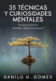 35 Técnicas y Curiosidades mentales (eBook, ePUB) 35 Técnicas y Curiosidades mentales (eBook, ePUB)