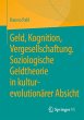 Geld, Kognition, Vergesellschaftung.... - Bild 1