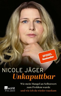 Unkaputtbar - Jäger, Nicole