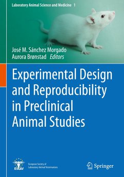 Experimental Design and Reproducibility in Preclinical Animal Studies