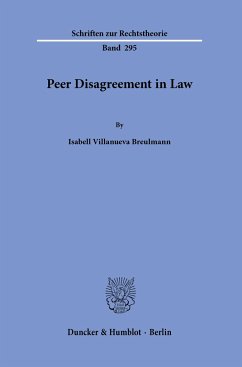 Peer Disagreement in Law. - Villanueva Breulmann, Isabell