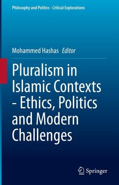 Pluralism in Islamic Contexts - Ethics, Politics and Modern Challenges Cover Pluralism in Islamic Contexts - Ethics, Politics and Modern Challenges