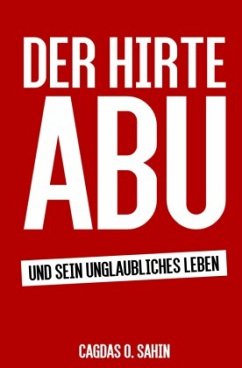 Der Hirte Abu - Sahin, Cagdas O.