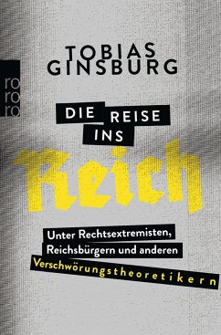 Die Reise ins Reich - Ginsburg, Tobias