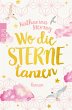 Wo die Sterne tanzen - Bild 1