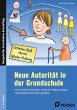 Neue Autorität in der Grundschule - Bild 1