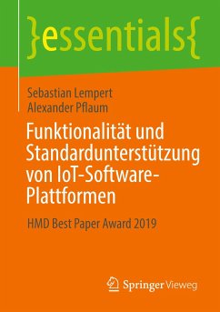 Funktionalität und Standardunterstützung von IoT-Software-Plattformen - Lempert, Sebastian;Pflaum, Alexander