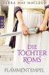 Flammentempel / Die Töchter Roms Bd.1 - Bild 1