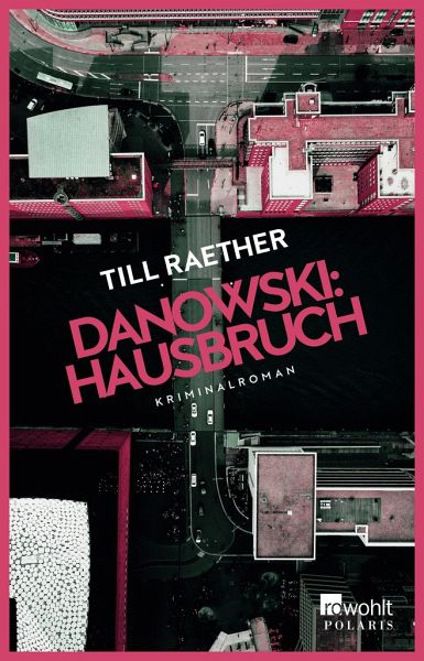 Buch-Reihe Kommissar Danowski von Till Raether