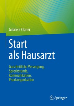 Start als Hausarzt - Fitzner, Gabriele