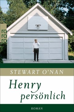 Henry persönlich - O'Nan, Stewart