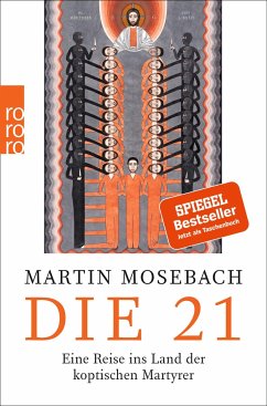 Die 21 - Mosebach, Martin