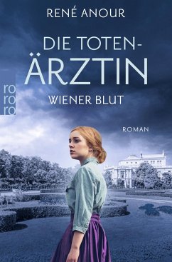 Wiener Blut / Die Totenärztin Bd.1 - Anour, René