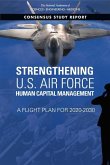 Strengthening U.S. Air Force Human Capital Management