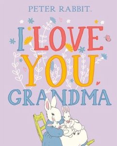 I Love You, Grandma - Potter, Beatrix