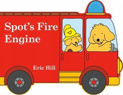 Spot's Fire Engine - Hill, Eric