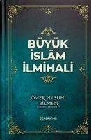 Büyük Islam Ilmihali (Ciltli) - Bilmen, Ömer Nasuhi