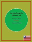 Computer Concepts for Liberian Schools, Jr. High Lab Manual