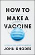 How to Make a Vaccine - Bild 1
